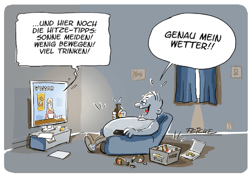 Cartoon: Mein Wetter (medium) by FEICKE tagged wetter,klima,hitze,rekord,sommer,sahara,gesundheit,tipp,ratgeber,nachrichten,wetter,klima,hitze,rekord,sommer,sahara,gesundheit,tipp,ratgeber,nachrichten