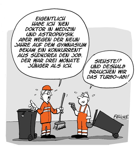 Cartoon: Turbo-Abitur (medium) by FEICKE tagged turboabitur,abi,abitur,jahre,gymnasium,stadtteilschule,grundschule,gesamtschule,beschleunigung,internationaler,wettbewerb,fachkräftemangel,fachhochschulreife,hochschulreife,g9,g8,turboabitur,abi,abitur,jahre,gymnasium,stadtteilschule,grundschule,gesamtschule,beschleunigung,internationaler,wettbewerb,fachkräftemangel,fachhochschulreife,hochschulreife,g9,g8