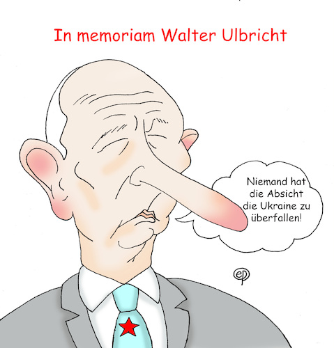 Cartoon: In memoriam Walter Ulbricht! (medium) by Erwin Pischel tagged putin,überfall,ukraine,ulbricht,mauerfall,lüge,russland,angriff,truppen,kiew,moskau,panzer,raketen,feind,flüchtlinge,völkerrecht,menschenrechte,grenzverletzung,politik,waffen,streitkräfte,soldaten,flugabwehr,nato,verteidigung,donezk,luhansk,sanktionen,bodentruppen,militär,präsident,brudervolk,vertragsbruch,diktatur,osteuropa,militärmacht,krieg,täuschung,bündnisverteidigung,trugschluss,ernstfall,usa,aggression,selenskyi,biden,scholz,pischel