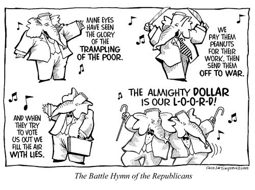 Cartoon: Battle Hymn of the Republicans (medium) by carol-simpson tagged republicans,us,politics,poverty,war