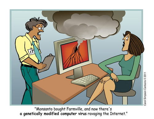 Cartoon: Monsanto Corporation (medium) by carol-simpson tagged computer,virus,monsanto,farmville