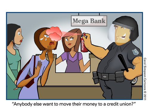 Cartoon: Thinking about leaving your bank (medium) by carol-simpson tagged street,wall,unions,credit,police,cops,banks