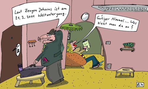 Cartoon: 21. 3. (medium) by Leichnam tagged apokalypse,weltuntergang,jehova,zeugen,märz,wahl,qual,leichnam,ehe,frauen,kleidung,gott,himmel,gütig