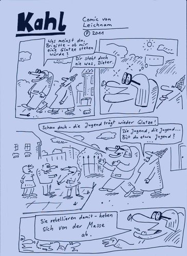 Cartoon: Kahl (medium) by Leichnam tagged kahl,glatze,leichnamcomic,dieter,brigitte,friseur,detlef,schwenzler,wunsch,sehnsucht,jugendliche