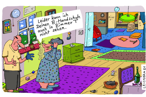Cartoon: Wohnung (medium) by Leichnam tagged wohnung,handschuh,zimmer,weitläufig,fernglas,leichnam,leichnamcartoon,suche