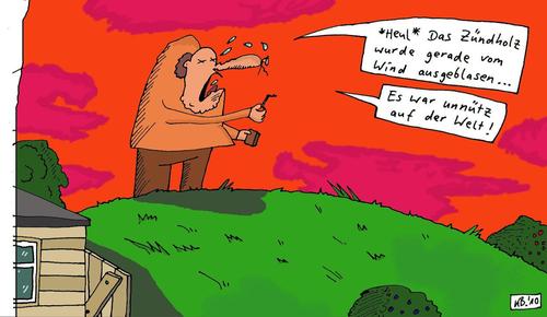 Cartoon: Zündi (medium) by Leichnam tagged zündi,zündholz,streichholz,wind,sturm,leichnam,heulen,weinen,trauer,bedauern,unnütz
