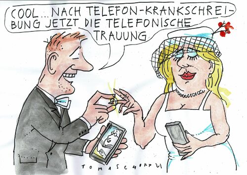 Cartoon: Trauung (medium) by Jan Tomaschoff tagged digitalisierung,kommunikation,krankmeldung,digitalisierung,kommunikation,krankmeldung