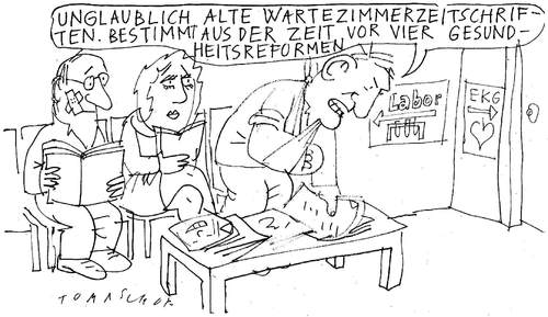 Cartoon: Wartezimmer (medium) by Jan Tomaschoff tagged gesundheitsreform,patienten,krankenkassen