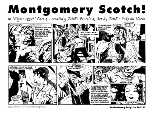 Cartoon: Montgomery Scotch Part 4 (medium) by FeliXfromAC tagged germany,nrw,text,konzept,illustration,illustrator,aachen,line,design,action,1937,algier,retro,daily,sw,strip,abenteuer,mann,man,horst,reinhard,horus,felix,scotch,scott,comicstrip,comic,zeichner,comiczeichner,montgomery