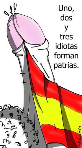 Cartoon: Patria por cojones (medium) by LaRataGris tagged patria