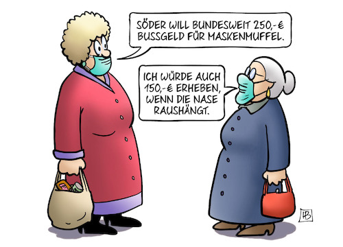 Cartoon: 250 Bussgeld (medium) by Harm Bengen tagged soeder,bundesweit,250,bussgeld,maskenmuffel,corona,nase,susemil,jutta,harm,bengen,cartoon,karikatur,soeder,bundesweit,250,bussgeld,maskenmuffel,corona,nase,susemil,jutta,harm,bengen,cartoon,karikatur