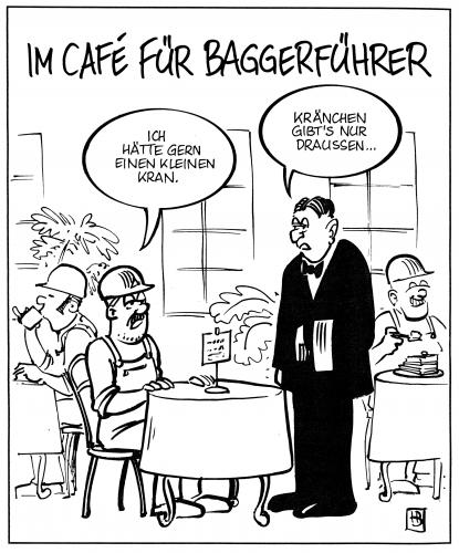 Cartoon: Baggerführer (medium) by Harm Bengen tagged 