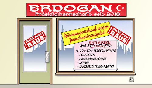 Cartoon: Erdogan-Entlassungen (medium) by Harm Bengen tagged erdogan,entlassungen,präsidialherrschaft,räumungsverkauf,demokratieaufgabe,laden,staatsbeschäftigte,polizisten,armeeangehörige,lehrer,universitätsmitarbeiter,harm,bengen,cartoon,karikatur,erdogan,entlassungen,präsidialherrschaft,räumungsverkauf,demokratieaufgabe,laden,staatsbeschäftigte,polizisten,armeeangehörige,lehrer,universitätsmitarbeiter,harm,bengen,cartoon,karikatur