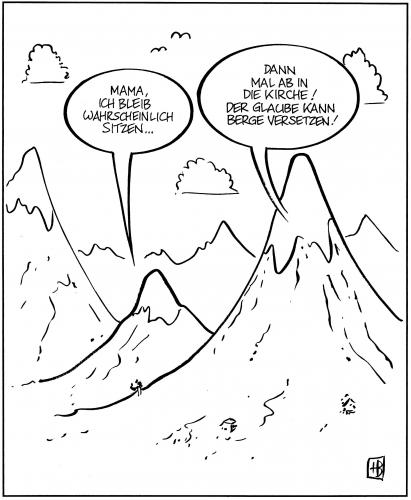 Cartoon: Glaube versetzt Berge (medium) by Harm Bengen tagged 