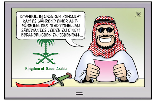 Cartoon: Saudi-Arabien und Khashoggi (medium) by Harm Bengen tagged istanbul,konsulat,botschaft,türkei,säbeltanz,zwischenfall,tv,saudi,arabien,khashoggi,mord,harm,bengen,cartoon,karikatur,istanbul,konsulat,botschaft,türkei,säbeltanz,zwischenfall,tv,saudi,arabien,khashoggi,mord,harm,bengen,cartoon,karikatur