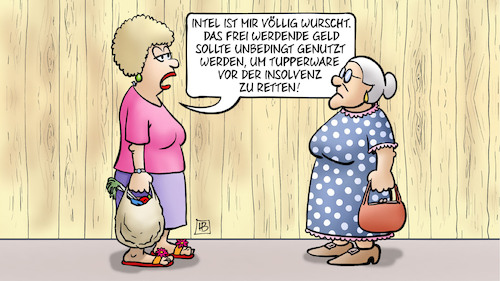 Cartoon: Tupperware und Intel (medium) by Harm Bengen tagged geld,tupperware,insolvenz,rettung,susemil,jutta,intel,magdeburg,chipsfabrik,chipfabrik,subventionen,harm,bengen,cartoon,karikatur,geld,tupperware,insolvenz,rettung,susemil,jutta,intel,magdeburg,chipsfabrik,chipfabrik,subventionen,harm,bengen,cartoon,karikatur