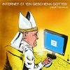 Cartoon: papst Franziskus - Internet (small) by csamcram tagged papst,franziskus,internet,gott
