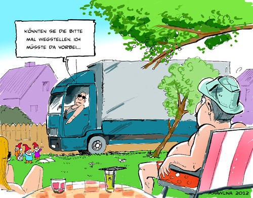 Cartoon: Mautmuffel (medium) by pianoman68 tagged mautgebühren,bundesstraßen,ramsauer,mautgebühr,gartenzwerge,lkw,landstraße