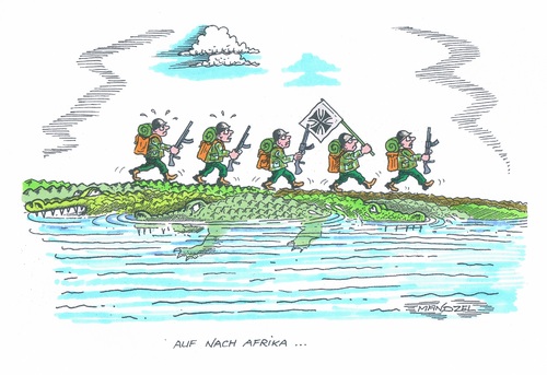 Cartoon: Deutsche Soldaten nach Afrika (medium) by mandzel tagged bundeswehr,afrika,einsätze,bundeswehr,afrika,einsätze