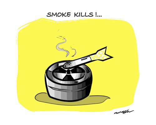 Cartoon: SMOKE KILLS !..FUMER TUE !.. (medium) by ismail dogan tagged nuclear