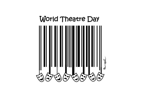 Cartoon: World Theatre Day !.. (medium) by ismail dogan tagged theatre,day