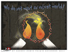 Cartoon: UNJUST WORLD (small) by saadet demir yalcin tagged saadet,sdy,unjust,world,candle