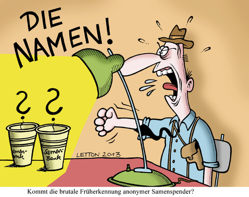 Cartoon: Von wegen anonym! (medium) by Nottel tagged samenspender,kinderwunsch