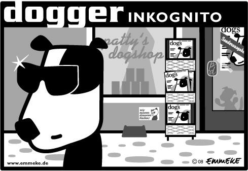 Cartoon: dogger inkognito (medium) by EMMEKE tagged dog,dogs,hund,dogger,dogshop,hundeshop,famous,berühmt,sonnenbrille,sunglasses,emmeke