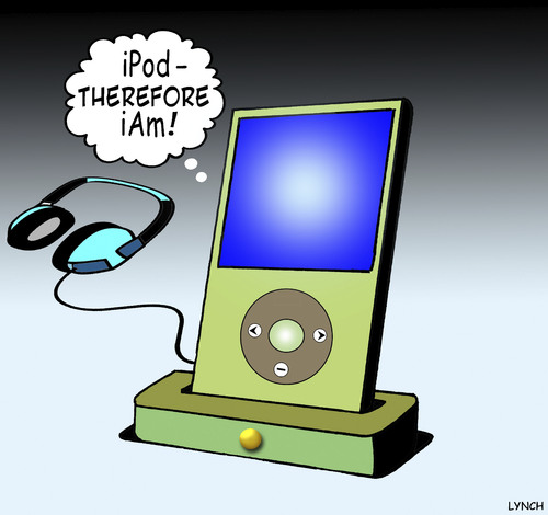 Cartoon: iPod-therefore iAm (medium) by toons tagged ipod,social,media,music,playlists,iphone,headphones,songs,ipod,social,media,music,playlists,iphone,headphones,songs