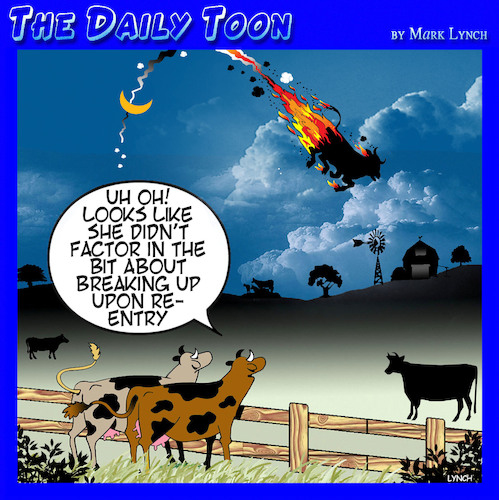Cartoon: Jumped over the moon (medium) by toons tagged fairy,tales,cow,jumped,over,the,moon,break,up,on,re,entry,space,travel,cows,fairy,tales,cow,jumped,over,the,moon,break,up,on,re,entry,space,travel,cows