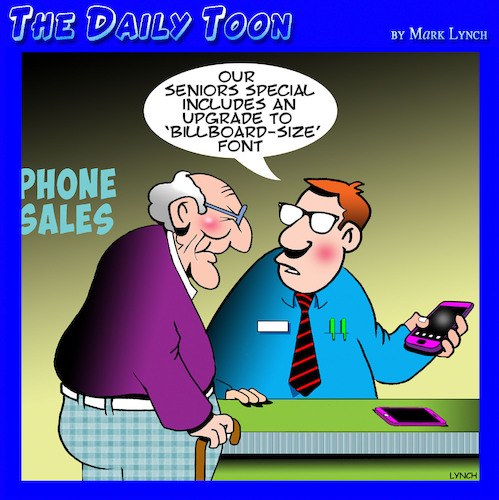 Cartoon: Large font (medium) by toons tagged eyesight,font,size,smartphones,pensioners,old,age,eyesight,font,size,smartphones,pensioners,old,age