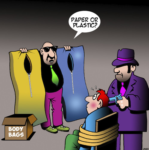 Cartoon: Paper or plastic (medium) by toons tagged mafia,gagngsters,body,bags,execution,hit,man,environmentally,friendly,paper,or,plastic,criminals,mafia,gagngsters,body,bags,execution,hit,man,environmentally,friendly,paper,or,plastic,criminals