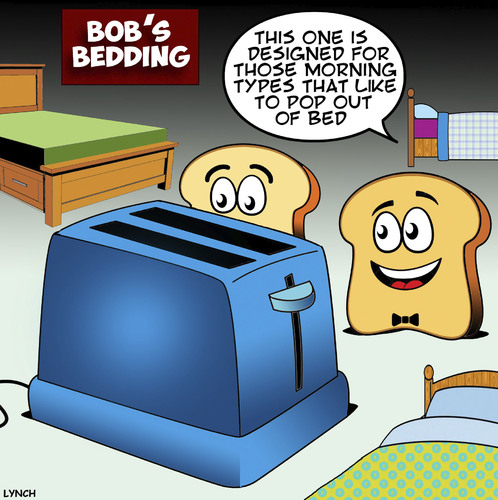 Cartoon: Toasty bed (medium) by toons tagged toaster,beds,toast,pop,up,furniture,toaster,beds,toast,pop,up,furniture