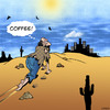 Cartoon: Coffee (small) by toons tagged coffee,beverage,mirage,hermit