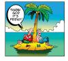 Cartoon: thank god its friday (small) by toons tagged tgif desert island cartoons weekends thank god its friday