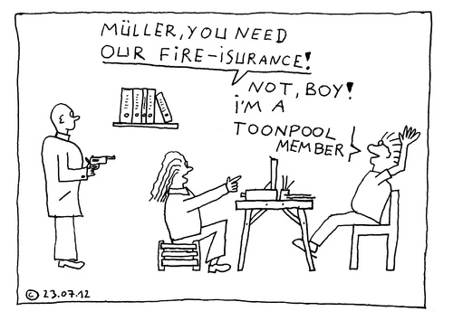 Cartoon: Toonpool Member (medium) by Müller tagged insurance,fire,toonpool,member,payment