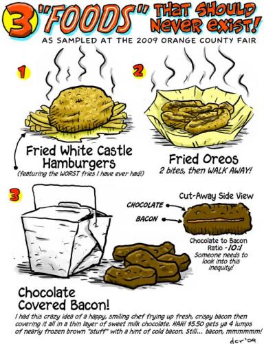 Cartoon: 3 Foods That Should Never Exist (medium) by monsterzero tagged fair,fried,food,bacon,oreos,hamburgers