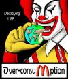 Cartoon: Over-Consumption... (small) by BenHeine tagged fastfood,overconsumption,apple,poem,world,planet,destroy,life,eat,consumerism,mcdonald,ronaldmcdonald,bigmac,fries,hamburger,fat,manger,junkfood,earth,consommation,gras,money,health,sante,risk,shove,pig,bite,pomme,hold,geld,benheine,