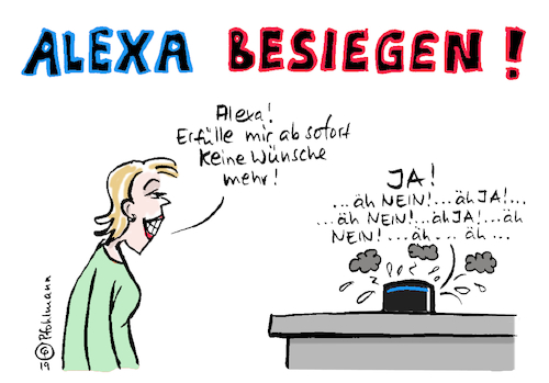 Cartoon: Alexa besiegen! (medium) by Pfohlmann tagged 2019,alexa,echo,amazon,sprachassistent,wanze,lautsprecher,smart,wünsche,entscheidung,dilemma,2019,alexa,echo,amazon,sprachassistent,wanze,lautsprecher,smart,wünsche,entscheidung,dilemma