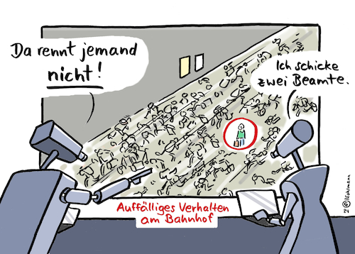 Cartoon: Auffällig am Bhf (medium) by Pfohlmann tagged bahnhof,videoüberwachung,ki,verhalten,beobachtung,analyse,auffällig,auffälligkeit,reisende,passanten,technologie,überwachung,rennen,verspätungen,bahn,fahrgäste,laufen,sprinten,hetze,stress,flucht,kriminalität,kriminell,terror,verdacht,verdächtig,bahnhof,videoüberwachung,ki,verhalten,beobachtung,analyse,auffällig,auffälligkeit,reisende,passanten,technologie,überwachung,rennen,verspätungen,bahn,fahrgäste,laufen,sprinten,hetze,stress,flucht,kriminalität,kriminell,terror,verdacht,verdächtig