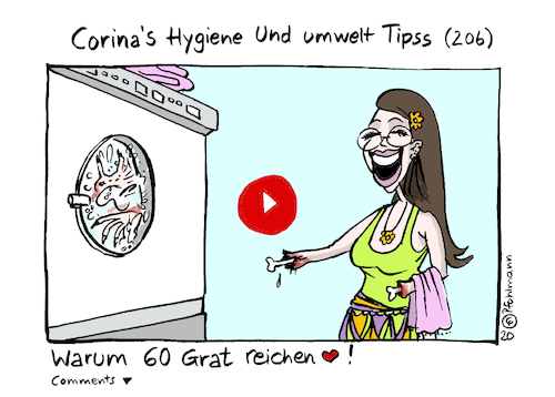 Cartoon: Corinas Händewaschtipp (medium) by Pfohlmann tagged 2020,welt,global,corona,virus,coronavirus,internet,youtube,influencer,influenza,social,media,umwelt,umweltschutz,energiesparen,waschmaschine,haushalt,2020,welt,global,corona,virus,coronavirus,internet,youtube,influencer,influenza,social,media,umwelt,umweltschutz,energiesparen,waschmaschine,haushalt