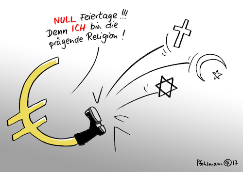 Cartoon: Feiertage im Kapitalismus (medium) by Pfohlmann tagged karikatur,cartoon,color,farbe,2017,deutschland,de,maiziere,vorschlag,feiertag,muslimischer,islam,christentum,judentum,christlich,jüdisch,tradition,prägung,kapitalismus,geld,euro,wirtschaft,feiertage,profit,tritt,prägend,karikatur,cartoon,color,farbe,2017,deutschland,de,maiziere,vorschlag,feiertag,muslimischer,islam,christentum,judentum,christlich,jüdisch,tradition,prägung,kapitalismus,geld,euro,wirtschaft,feiertage,profit,tritt,prägend