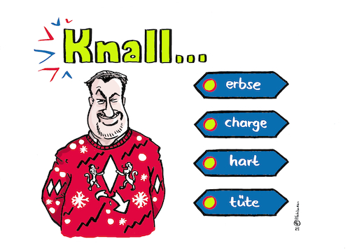 Cartoon: Knallhartsöder (medium) by Pfohlmann tagged söder,csu,union,cdu,wahlkampf,migration,asyl,ausländer,pulli,pullover,ego,narzissmus,knalltüte,knallerbse,knallcharge,knallhart,afd,instagram,socialmedia,tiktok,pr,quiz,rätsel,söder,csu,union,cdu,wahlkampf,migration,asyl,ausländer,pulli,pullover,ego,narzissmus,knalltüte,knallerbse,knallcharge,knallhart,afd,instagram,socialmedia,tiktok,pr,quiz,rätsel