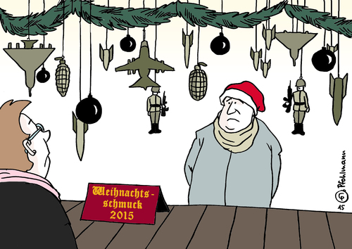 Cartoon: Weihnachtsschmuck 2015 (medium) by Pfohlmann tagged karikatur,cartoon,2015,color,farbe,frankreich,is,attentate,paris,deutschland,weihnachten,weihnachtsmarkt,weihnachtsmärkte,deko,angebot,weihnachtsschmuck,anschläge,islamischer,staat,luftschläge,hilfe,militär,militärisch,tornado,bomben,beistand,bundeswehr,karikatur,cartoon,2015,color,farbe,frankreich,is,attentate,paris,deutschland,weihnachten,weihnachtsmarkt,weihnachtsmärkte,deko,angebot,weihnachtsschmuck,anschläge,islamischer,staat,luftschläge,hilfe,militär,militärisch,tornado,bomben,beistand,bundeswehr
