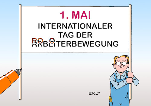 Cartoon: 1. Mai (medium) by Erl tagged politik,erster,mai,internationaler,tag,der,arbeiterbewegung,arbeiterinnen,arbeiter,arbeit,industrie,roboter,künstliche,intelligenz,kundgebung,demo,karikatur,erl,politik,erster,mai,internationaler,tag,der,arbeiterbewegung,arbeiterinnen,arbeiter,arbeit,industrie,roboter,künstliche,intelligenz,kundgebung,demo,karikatur,erl