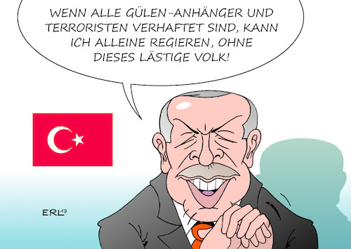 Cartoon: Erdogan (medium) by Erl tagged türkei,putsch,versuch,präsident,erdogan,säuberung,verhaftungen,militär,journalisten,lehrer,ärzte,forscher,techniker,vorwand,gülen,anhänger,gülenanhänger,gülenbewegung,terrorismus,terroristen,abbau,demokratie,grundrechte,meinungsfreiheit,pressefreiheit,umbau,präsidialsystem,autokratie,alleinherrschaft,karikatur,erl,türkei,putsch,versuch,präsident,erdogan,säuberung,verhaftungen,militär,journalisten,lehrer,ärzte,forscher,techniker,vorwand,gülen,anhänger,gülenanhänger,gülenbewegung,terrorismus,terroristen,abbau,demokratie,grundrechte,meinungsfreiheit,pressefreiheit,umbau,präsidialsystem,autokratie,alleinherrschaft,karikatur,erl