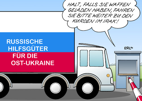 Cartoon: Hilfsgüter (medium) by Erl tagged ukraine,konflikt,separatisten,russland,hilfgüter,lieferung,verdacht,waffen,irak,syrien,is,isis,islamismus,kalifat,terror,widerstand,kurden,unterstützung,hilfsgüter