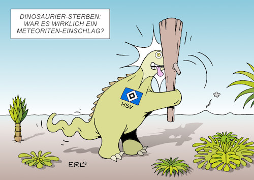 Cartoon: HSV (medium) by Erl tagged politik,sport,fußball,bundesliga,gründungsmitglied,hsv,hamburger,sportverein,abstieg,zweite,liga,dinosaurier,dinosauriersterben,meteorit,einschlag,meteoriteneinschlag,keule,eigentor,missmanagement,uhr,zeit,abgelaufen,karikatur,erl,politik,sport,fußball,bundesliga,gründungsmitglied,hsv,hamburger,sportverein,abstieg,zweite,liga,dinosaurier,dinosauriersterben,meteorit,einschlag,meteoriteneinschlag,keule,eigentor,missmanagement,uhr,zeit,abgelaufen,karikatur,erl