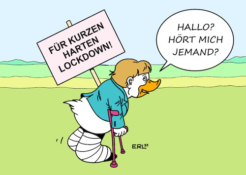 Cartoon: Merkel (medium) by Erl tagged politik,corona,virus,pandemie,covid19,lockdown,lockerung,öffnung,dritte,welle,mutationen,impfung,test,bund,länder,regeln,durcheinander,vorschlag,laschet,brückenlockdown,ministerpräsidentinnen,ministerpräsidenten,bundeskanzlerin,angela,merkel,kurz,hart,bundesweit,einheitlich,autorität,lame,duck,lahme,ente,karikatur,erl,politik,corona,virus,pandemie,covid19,lockdown,lockerung,öffnung,dritte,welle,mutationen,impfung,test,bund,länder,regeln,durcheinander,vorschlag,laschet,brückenlockdown,ministerpräsidentinnen,ministerpräsidenten,bundeskanzlerin,angela,merkel,kurz,hart,bundesweit,einheitlich,autorität,lame,duck,lahme,ente,karikatur,erl