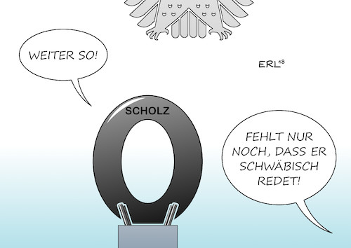 Cartoon: Olaf Scholz (medium) by Erl tagged politik,finanzminister,olaf,scholz,spd,antrittsrede,rede,bundestag,festhalten,schwarze,null,neuverschuldung,finanzpolitik,weiter,so,kontinuität,vorgänger,wolfgang,schäuble,sparkurs,sparen,sparsamkeit,badisch,schwäbisch,dialekt,karikatur,erl,politik,finanzminister,olaf,scholz,spd,antrittsrede,rede,bundestag,festhalten,schwarze,null,neuverschuldung,finanzpolitik,weiter,so,kontinuität,vorgänger,wolfgang,schäuble,sparkurs,sparen,sparsamkeit,badisch,schwäbisch,dialekt,karikatur,erl